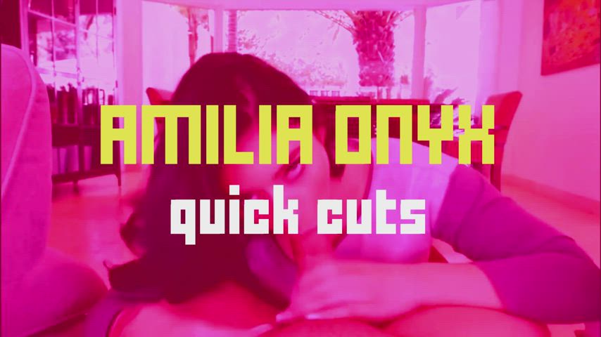 Amilia Onyx Quick Cut Compilation - A Supercut