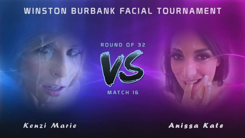 Winston Burbank Facial Tournament - Round of 32 - Match 16 - Kenzi Marie vs. Anissa