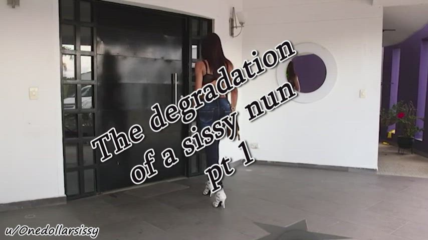 The degradation of a sissy nun