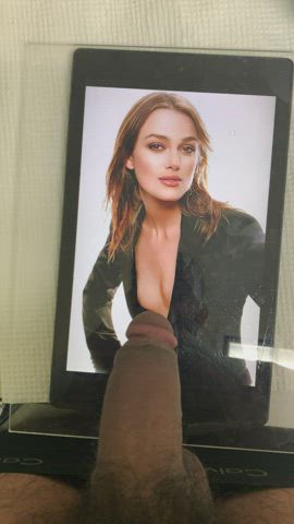 Long-time crush Keira Knightly getting a load!