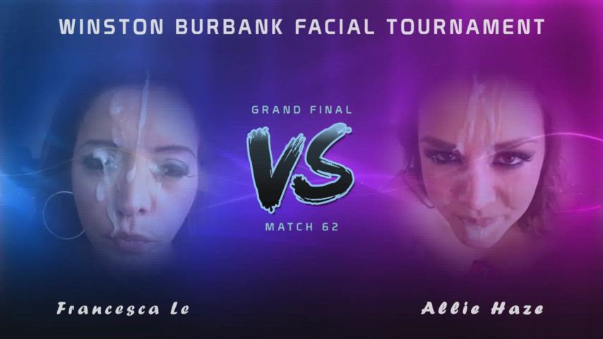 Winston Burbank Facial Tournament - Grand Final - Francesca Le vs. Allie Haze