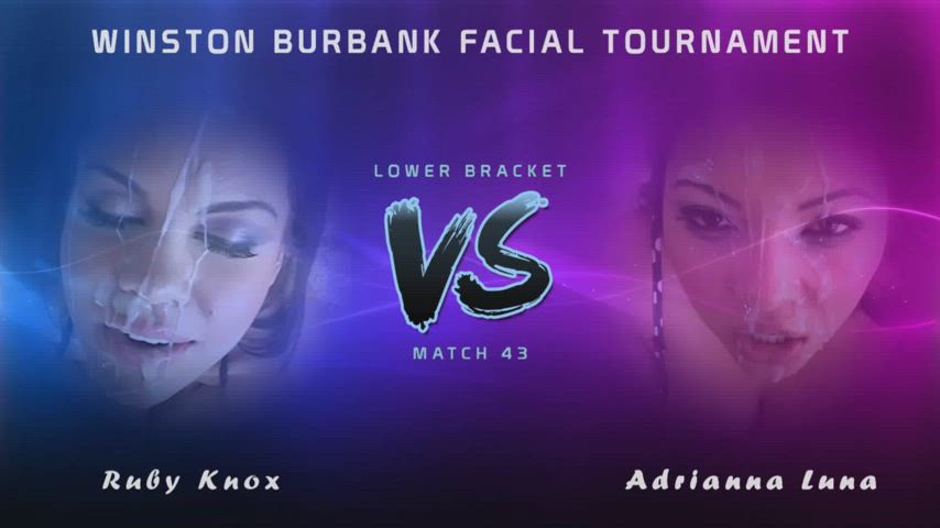 Winston Burbank Facial Tournament - Match 43 - Lower Bracket - Ruby Knox vs Adrianna